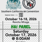 Flyer for the H&I Panel at the Southern California AA Convention, Saturday October 17 2026 at 8 AM, Rancho Mirage CA, speaker Scott S. from Ventura.