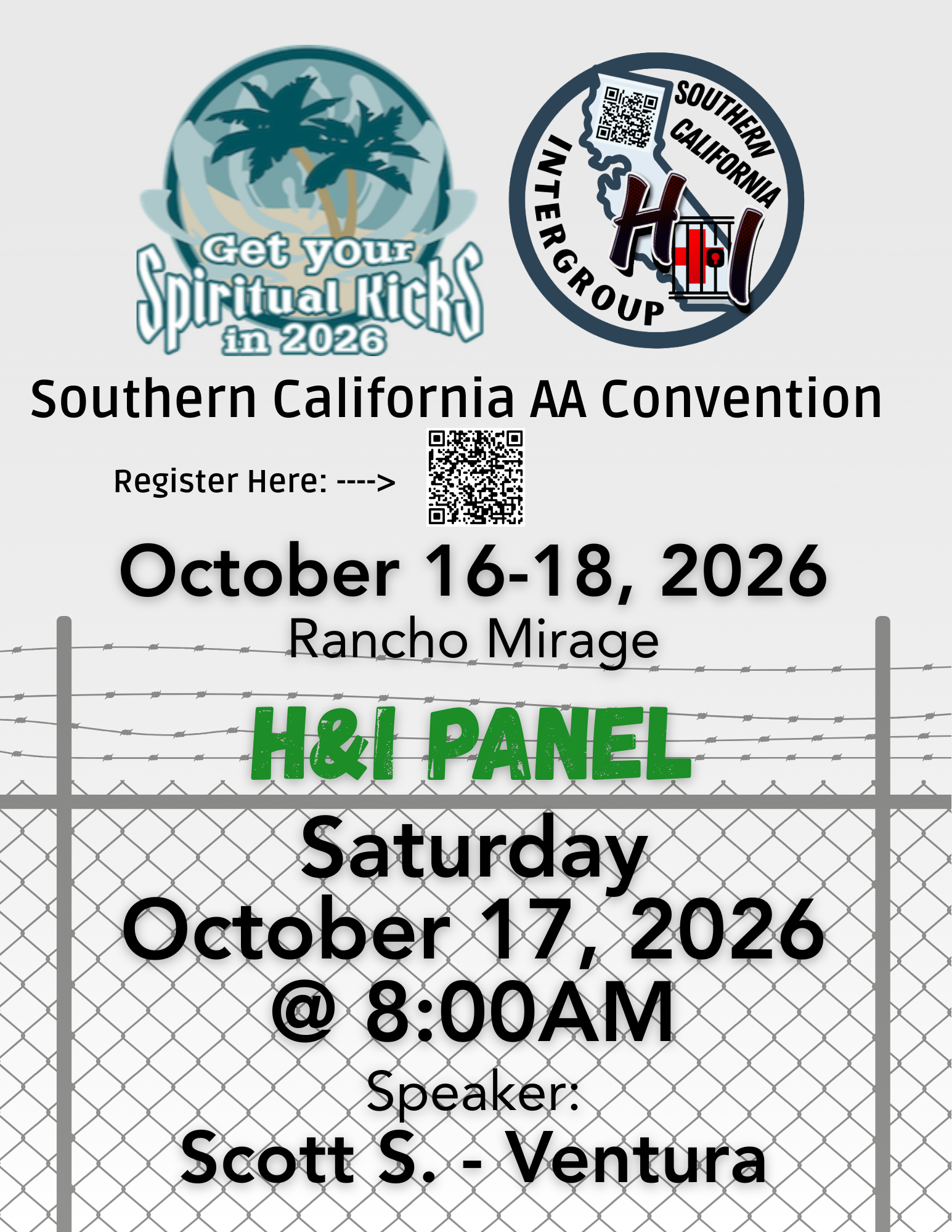 Flyer for the H&I Panel at the Southern California AA Convention, Saturday October 17 2026 at 8 AM, Rancho Mirage CA, speaker Scott S. from Ventura.